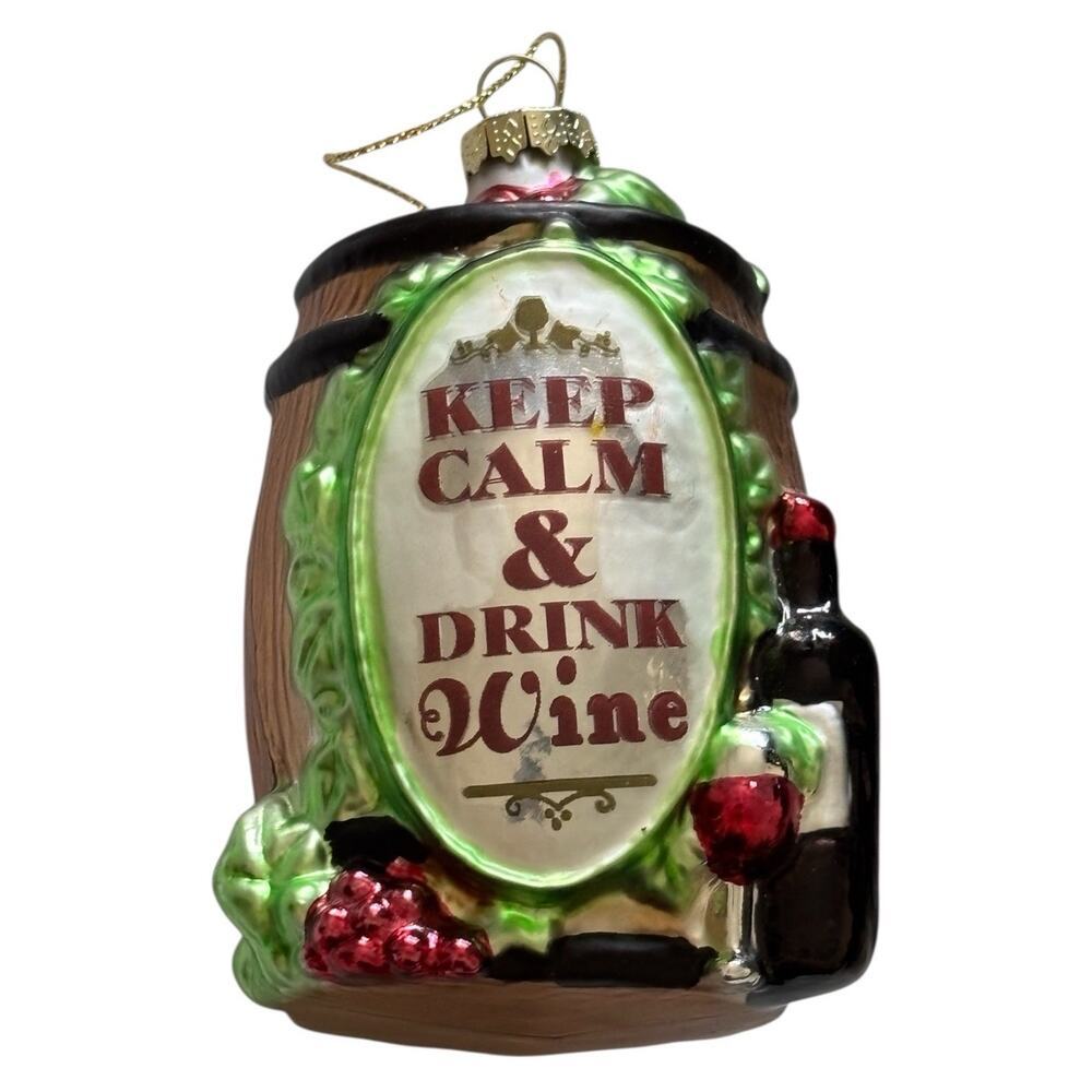 Blown Glass Wine Barrel “Keep Calm And Drink Wine”Christmas Ornament 4”